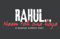 RAHUL NAAM TOH SUNA HOGA