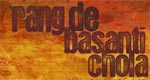 RANG DE BASANTI CHOLA