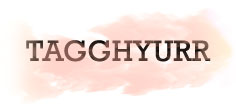 TAGGHYURR