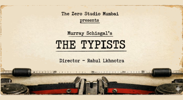 THE TYPISTS Hindi Play/Drama - www.MumbaiTheatreGuide.com