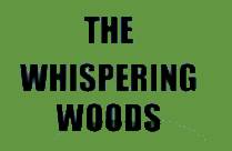 THE WHISPERING WOODS