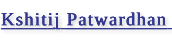 Kshitij Patwardhan - Interview