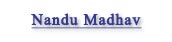 Nandu Madhav