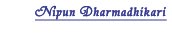 Nipun Dharmadhikari