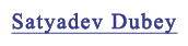 Satyadev Dubey