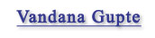 Vandana Gupte Interview