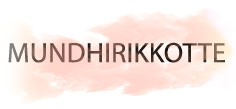 MUNDHIRIKKOTTE