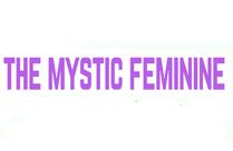 THE MYSTIC FEMININE