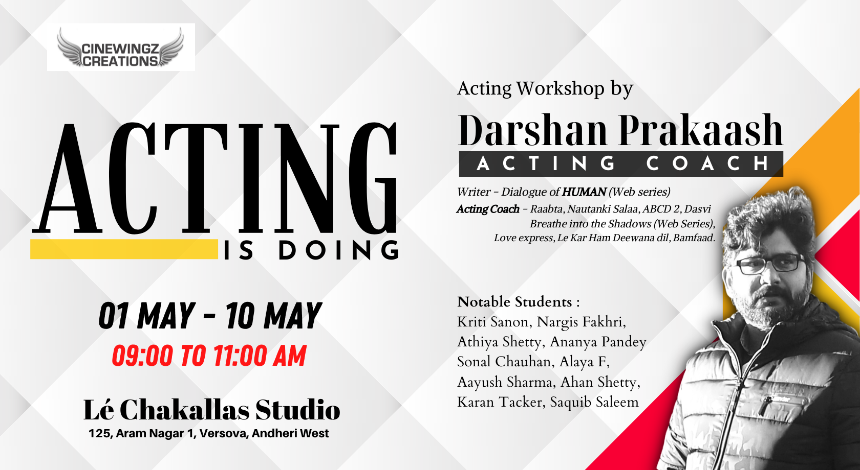 Acting is doing - Acting workshop by Darshan  Prakaash