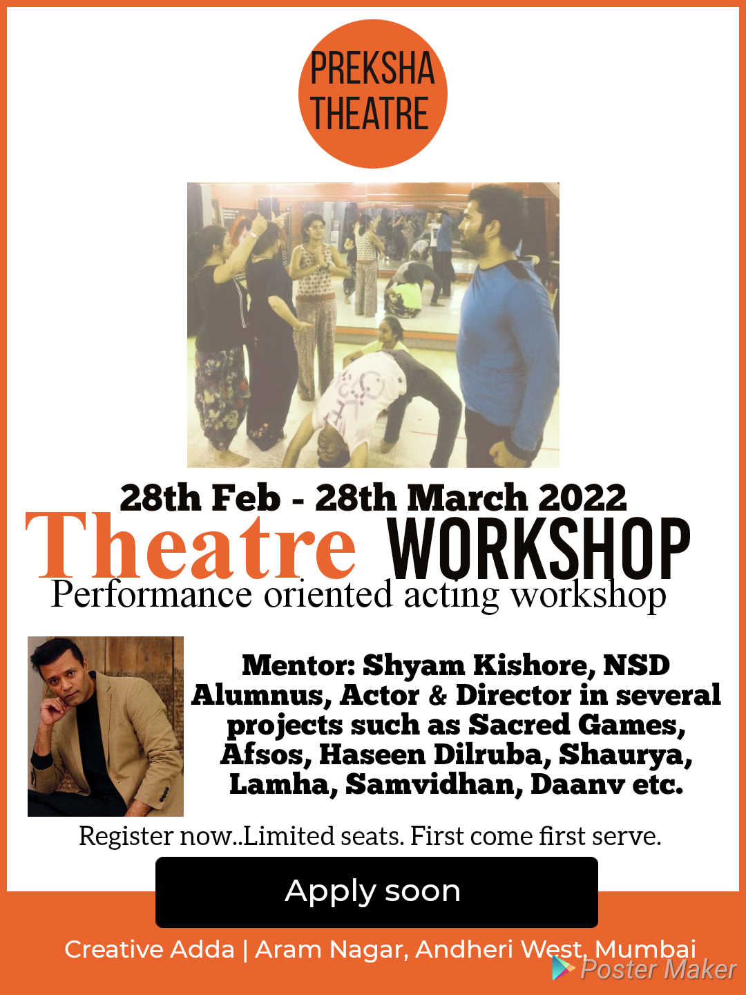 Performance oriented theatre workshop