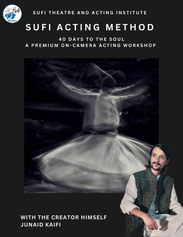40-Day Intensive - Sufi Acting Method with Camera Training