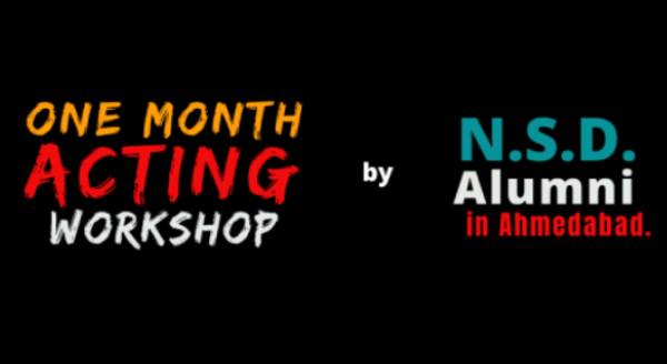 One month Acting Workshop by N.S.D. Alumni