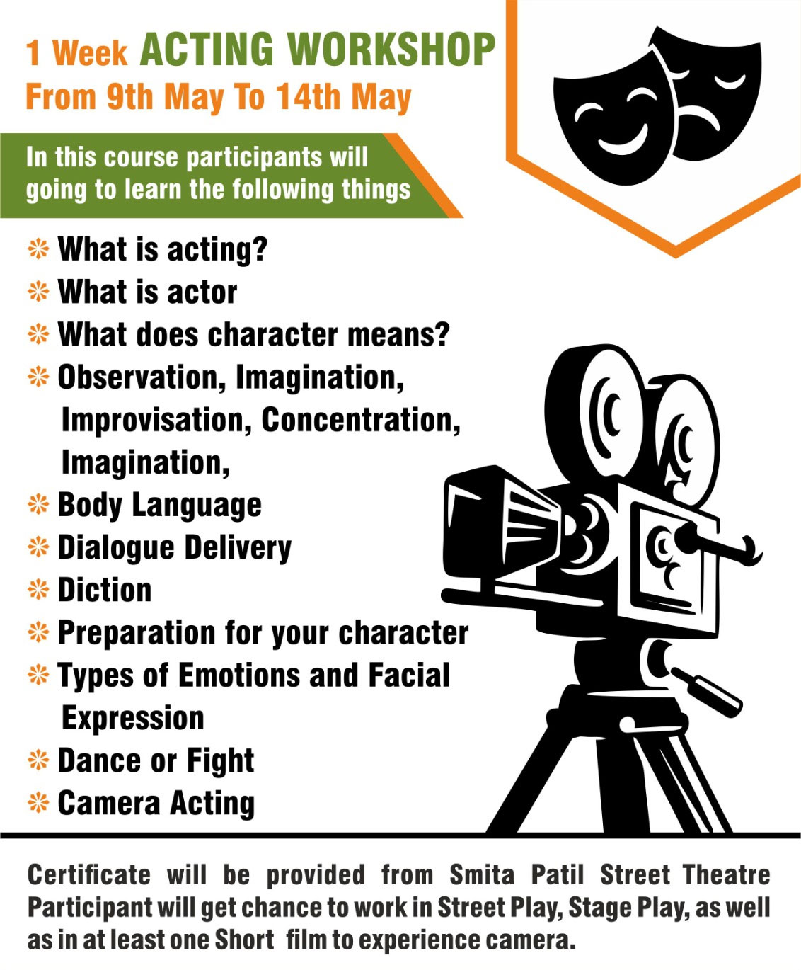 1 week Acting Workshop from 9th May to 14th May