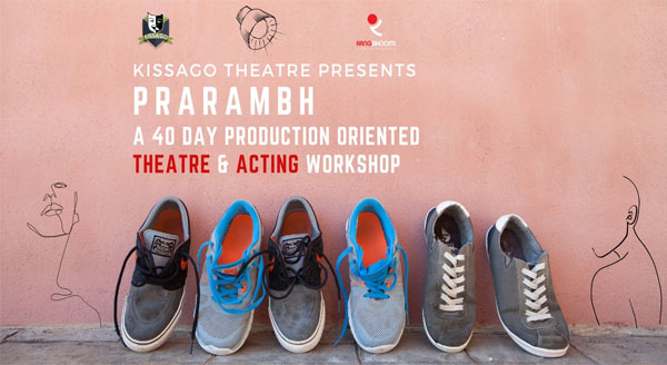 Prarambh - A 40 Day Theatre & Acting Workshop