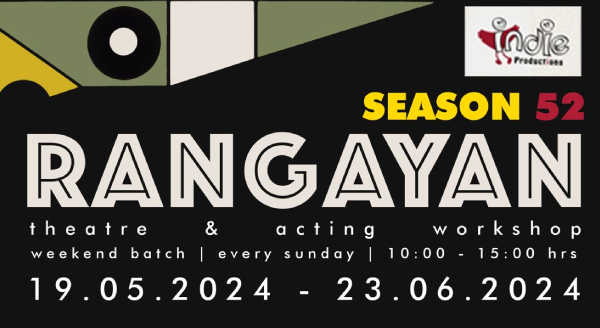 Rangayan Theatre & Acting Workshop