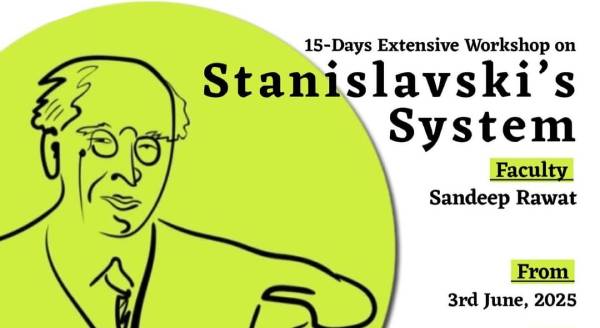 15 Days Exclusive Workshop On Stanislavski's System
