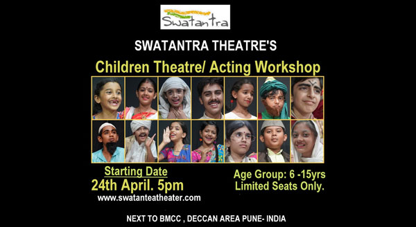 CHILDREN THEATRE/ ACTING WOKSHOP IN PUNE