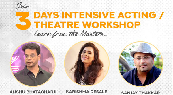 3 DAYS INTENSIVE ACTING THEATRE WORKSHOP